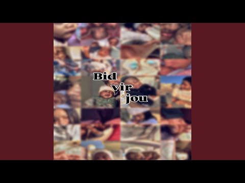 Bid Vir Jou
