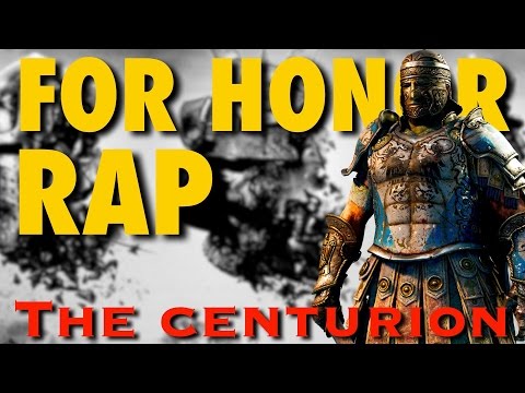 For Honor Rap - The Centurion (Unofficial Trailer) ► Daddyphatsnaps