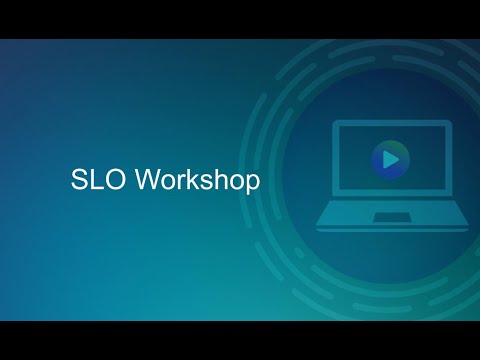 SLO Workshop