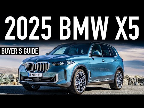 2025 BMW X5 Buyer’s Guide.. Best Trims & Options