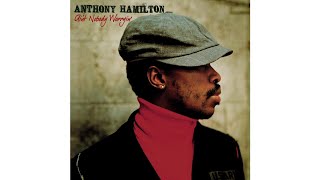 Anthony Hamilton - Where Did It Go Wrong