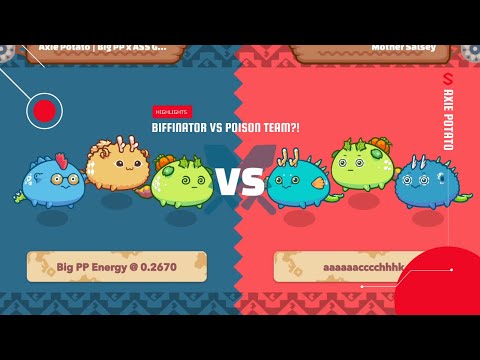 AXIE ARENA HIGHLIGHTS - BIFFINATOR vs POISON TEAM?!