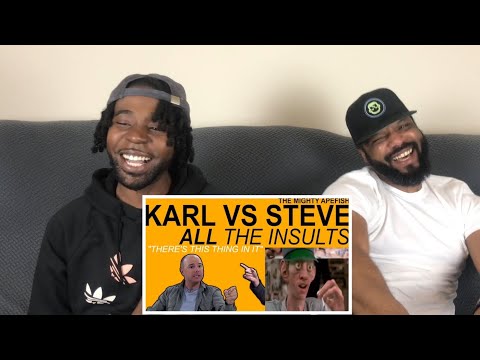 KARL VS STEVE - ALL THE INSULTS (Part 6) REACTION