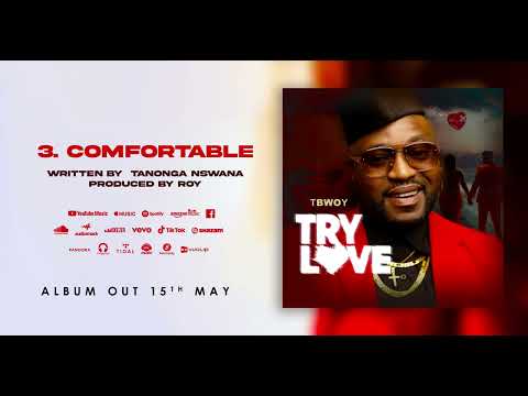 Tbwoy - Comfortable