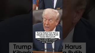 Download lagu ⁠Trump Sebut Iran Harus Kibarkan Bendera Putih Tanda Menyerah mp3