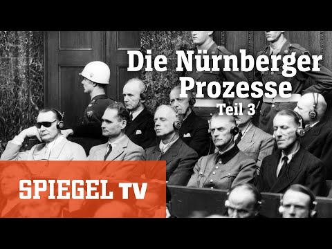 Die Nürnberger Prozesse (3/3): Das Dritte Reich vor Gericht