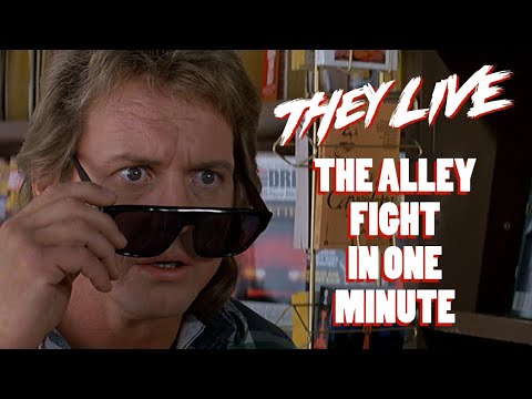 They Live | ALLEY FIGHT in ONE MINUTE