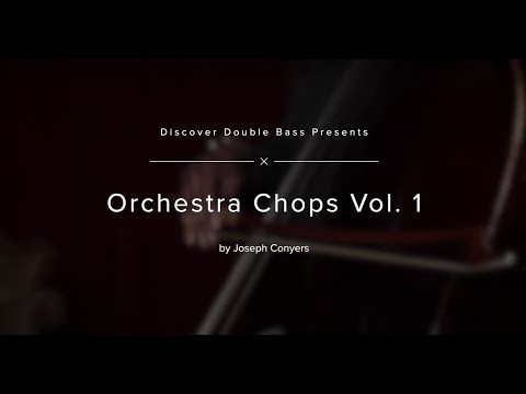 Orchestra Chops Vol. 1 by Joseph Conyers –  Course Trailer