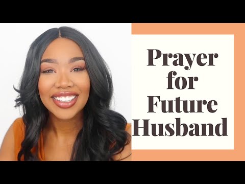 Prayer For Your Future Husband