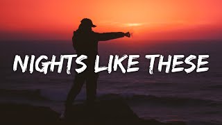 Benson Boone - Nights Like These (Lyrics)