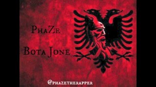 PhaZe - Bota Jone