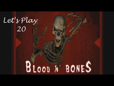Blood N Bones - Version 1.1.5 - E20 - I dream a dream