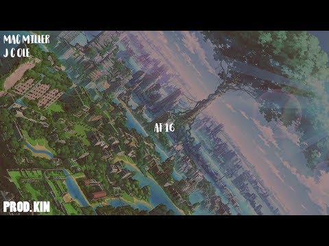 Free Mac Miller x J Cole Type Beat 2018 - At 16 [Prod. KIN]