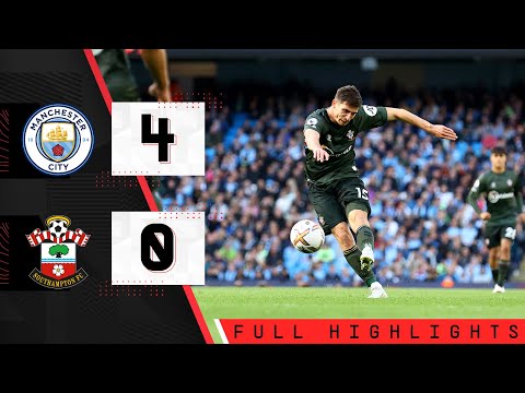 EXTENDED HIGHLIGHTS: Manchester City 4-0 Southampton | Premier League