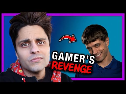 This Unpopular Gamer Got Revenge