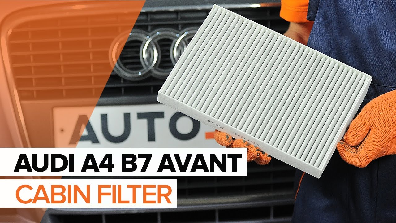 Kuidas vahetada Audi A4 B7 Avant salongifilter – õpetus
