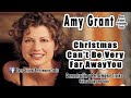 Amy Grant  - Christmas Can't Be Very Far Away - Performance Tracks Original