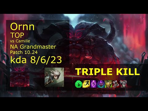 Ornn vs Camille Top - NA Grandmaster 8/6/23 Patch 10.24 Gameplay