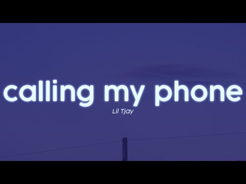 Lil Tjay - Calling My Phone (Lyrics)