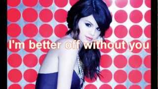 Selena Gomez &amp; The Scene - I Don&#39;t Miss You At All (Lyrics)