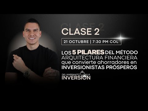 5 pilares del método ARQUITECTURA FINANCIERA que convierte ahorradores en inversionistas prósperos