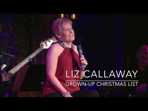 Liz Callaway: Grown-Up Christmas List (Live in Concert)