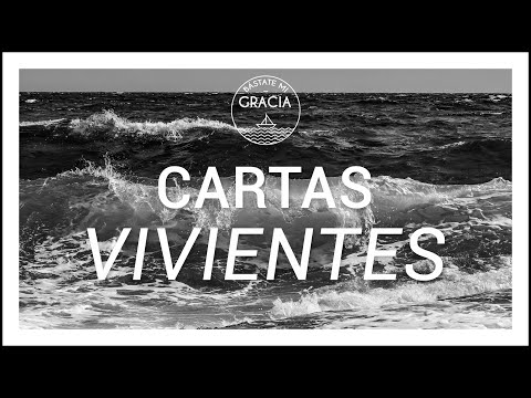 2 Corintios 3:1-5 || "Cartas Vivientes"