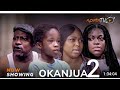 Okanjua Part 2 Latest 2024 Yoruba Movie Omoara Vicki Adeboye Zainab Bakare  Segun Ogungbe