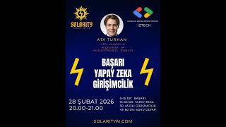 Ata Turhan - Solarity AI Talks - 2 - GDG on Campus IZTECH