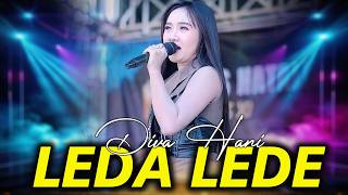 Download lagu LEDA LEDE - DIVA HANI | NEW ASTINA ( LIVE MUSIC) mp3 Download lagu LEDA LEDE - DIVA HANI | NEW ASTINA ( LIVE MUSIC) mp3