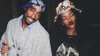 2 Pac FT RIHANNA, WE RIDE Remix