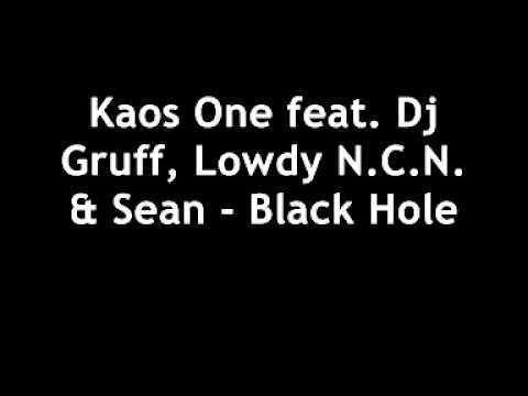 Kaos One feat. Dj Gruff, Lowdy N.C.N. & Sean - Black Hole