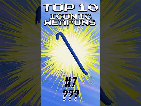 TOP 10 Iconic Weapons - 7