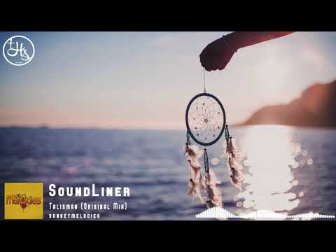SoundLiner - Talisman (Original Mix) [sunsetmelodies]