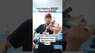 Download lagu WE WILL NOT GO DOWN (Song For Gaza) - Michael Heart (part 2) #freepalaestine #freegaza mp3
