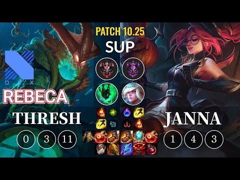 DRX Rebeca Thresh vs Janna Sup - KR Patch 10.25