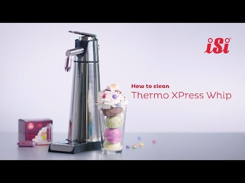 iSi Thermo XPress Whip - How to Clean