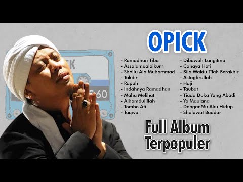 Opick Full Album Terpopuler | Lagu Opick Terbaik Terlengkap 2023