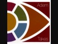 Adem - Loro
