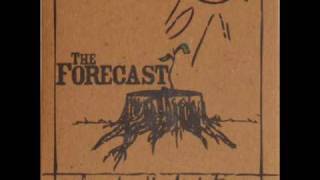 The Forecast - And We All Return To Our Roots (Acoustic)