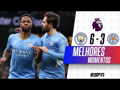 O JOGO DO ANO! MANCHESTER CITY VENCE O LEICESTER EM DUELO ESPETACULAR DE NOVE GOLS NA PREMIER LEAGUE