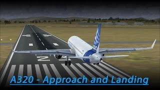 A320 Approach and Landing Tutorial (FSX - Aerosoft A320)