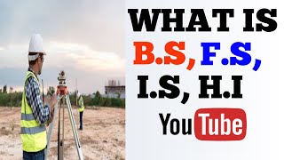 What is Back Sight - Fore Sight | Inter Sight | Height of Instrument | Calculate HI of Road Section