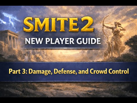 Smite 2 New Player Guide ----- Part 3: Damage, Defense, and Crowd Control
