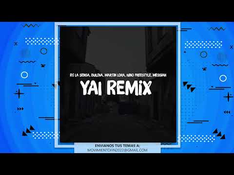 ​@RcLaSensacion x @BULOVAtheking x @MartinLoraHD x @NinoFreestyle x @MessiahElArtista - YAI Remix