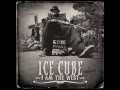 Ice Cube I Am The West Full Album 