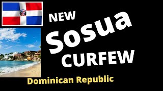 Sosua New Later Curfew - DR updates |1k Subscribers