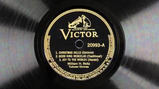 CHRISTMAS BELLS / GOOD KING WENCESLAS / JOY TO THE WORLD - William H. Reitz (1927)