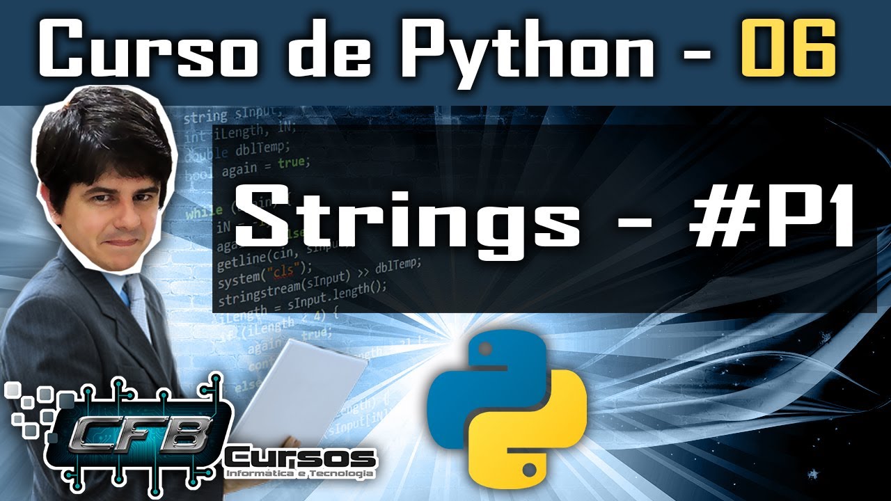 Strings P1 - Curso de Python #06