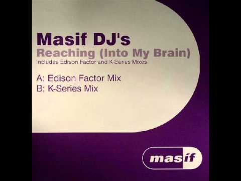 Masif DJ's - Reaching (Into My Brain) (K-Series Mix)